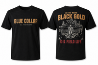 Black Gold, Oil Field T-Shirt