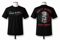 Dirty Hands, Clean Money T-Shirt